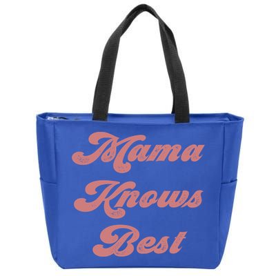 Mama Knows Best Momlife Proud Mom Trendy Vici Funny Gift Zip Tote Bag