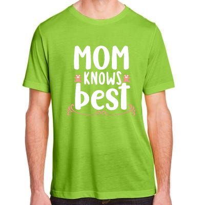 Mom Knows Best Adult ChromaSoft Performance T-Shirt