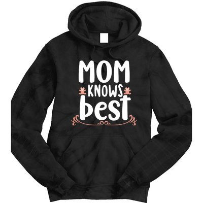 Mom Knows Best Tie Dye Hoodie