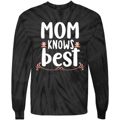 Mom Knows Best Tie-Dye Long Sleeve Shirt