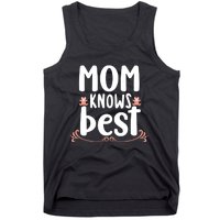 Mom Knows Best Tank Top