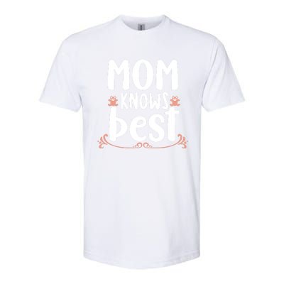 Mom Knows Best Softstyle CVC T-Shirt