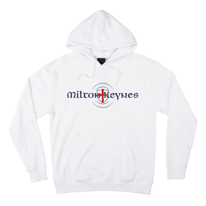 Milton Keynes Buckinghamshire England English Flag Hoodie