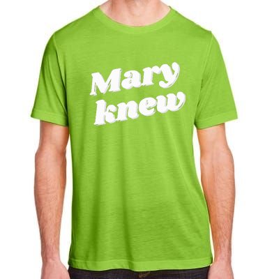 Mary Knew Christmas  Adult ChromaSoft Performance T-Shirt