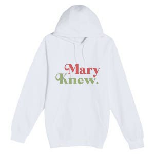 Mary Knew Christmas Premium Pullover Hoodie