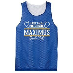 Maximus Keep Calm And Let Maximus Handle That Gift Mesh Reversible Basketball Jersey Tank