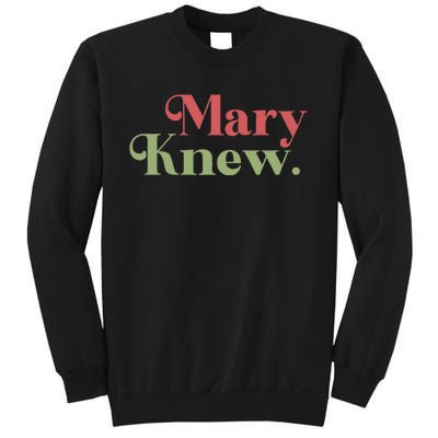 Mary Knew Christmas Sweatshirt