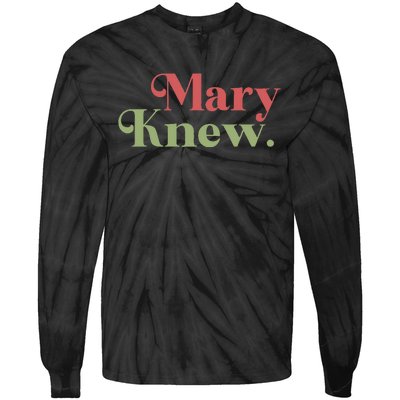 Mary Knew Christmas Tie-Dye Long Sleeve Shirt