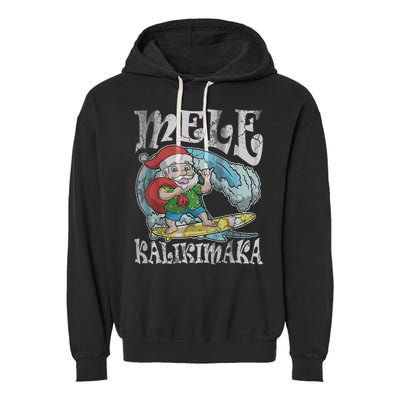Mele Kalikimaka Christmas Santa Claus Hawaii Surfing Garment-Dyed Fleece Hoodie
