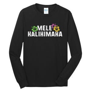 Mele Kalikimaka Christmas Hawaiian Xmas Merry Tall Long Sleeve T-Shirt