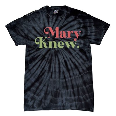 Mary Knew Christmas Tie-Dye T-Shirt