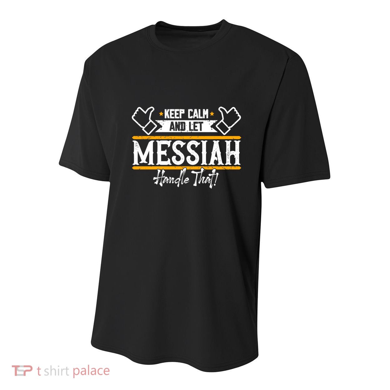 Messiah Keep Calm And Let Messiah Handle That Gift Youth Performance Sprint T-Shirt