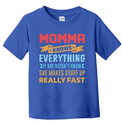 Momma Knows Everything Mom Grandma Grand Mothers Day Gift Toddler T-Shirt