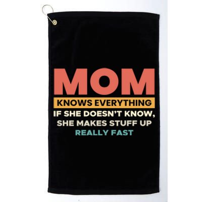 Mom Knows Everything … Mothers Day Cute Gift Platinum Collection Golf Towel