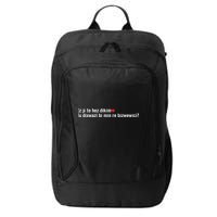 Max Kruse Ez Ji Te Hez Dikim Tu Dixwazî Bi Min Re Bizwewicî City Backpack