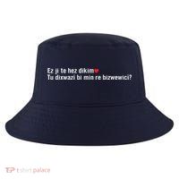Max Kruse Ez Ji Te Hez Dikim Tu Dixwazî Bi Min Re Bizwewicî Cool Comfort Performance Bucket Hat