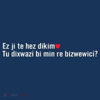 Max Kruse Ez Ji Te Hez Dikim Tu Dixwazî Bi Min Re Bizwewicî Cool Comfort Performance Bucket Hat