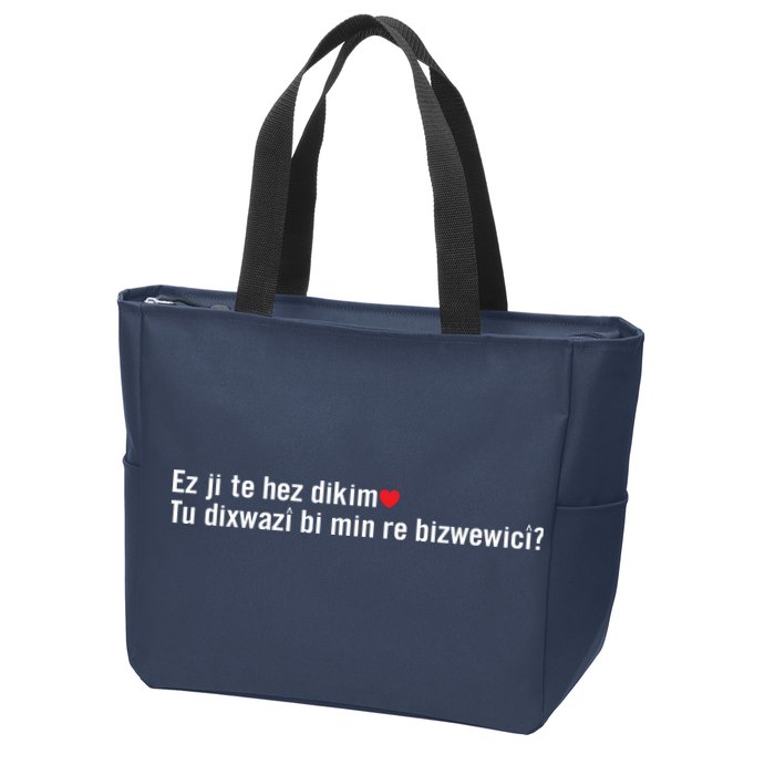 Max Kruse Ez Ji Te Hez Dikim Tu Dixwazî Bi Min Re Bizwewicî Zip Tote Bag