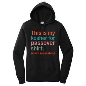 My Kosher For Passover Wash Separately Matzah Pesach Women's Pullover Hoodie