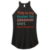 My Kosher For Passover Wash Separately Matzah Pesach Women's Perfect Tri Rocker Tank