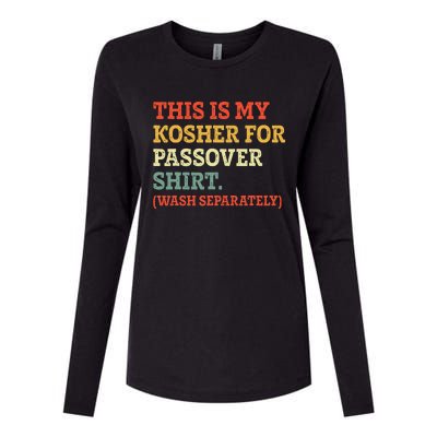 My Kosher For Passover Wash Separately Matzah Pesach Womens Cotton Relaxed Long Sleeve T-Shirt