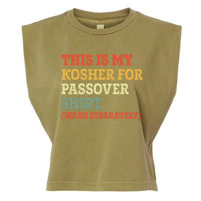 My Kosher For Passover Wash Separately Matzah Pesach Garment-Dyed Women's Muscle Tee