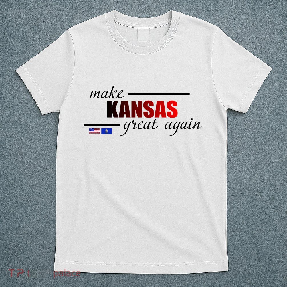 Make Kansas Great Again T-Shirt