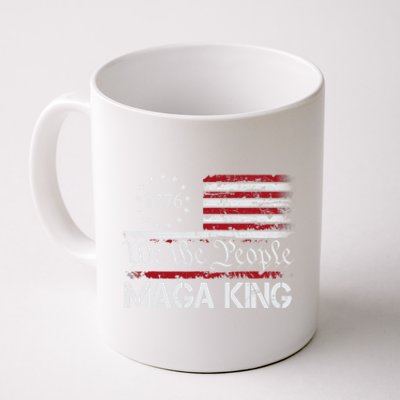 Maga King, Great Maga King, The Great Maga King, Ultra Maga Coffee Mug