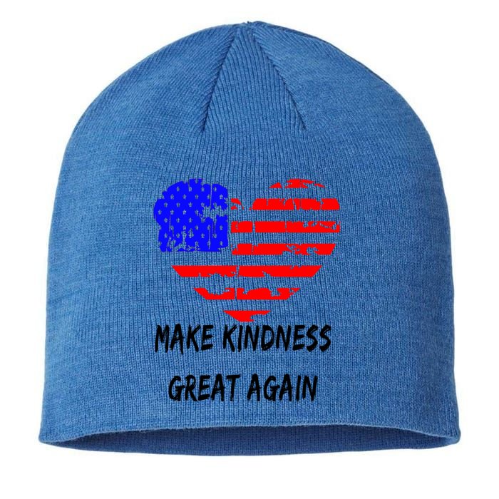 Make Kindness Great Again Distressed Flag Heart Meaningful Gift Sustainable Beanie