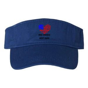 Make Kindness Great Again Distressed Flag Heart Meaningful Gift Valucap Bio-Washed Visor