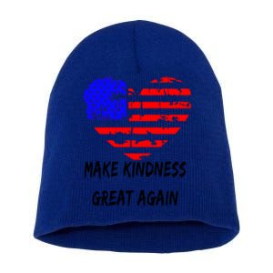 Make Kindness Great Again Distressed Flag Heart Meaningful Gift Short Acrylic Beanie