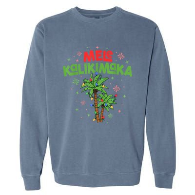 Mele Kalikimaka Hawaiian Christmas Palm Tree Lights Xmas Gift Garment-Dyed Sweatshirt