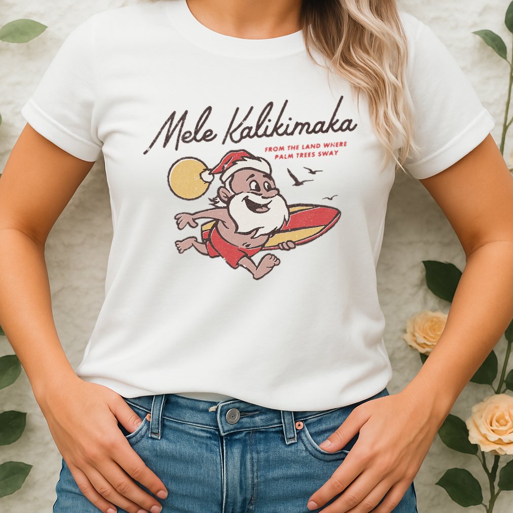 Mele Kalikimaka Hawaiian Christmas Mele Kalikimaka Womens T-Shirt