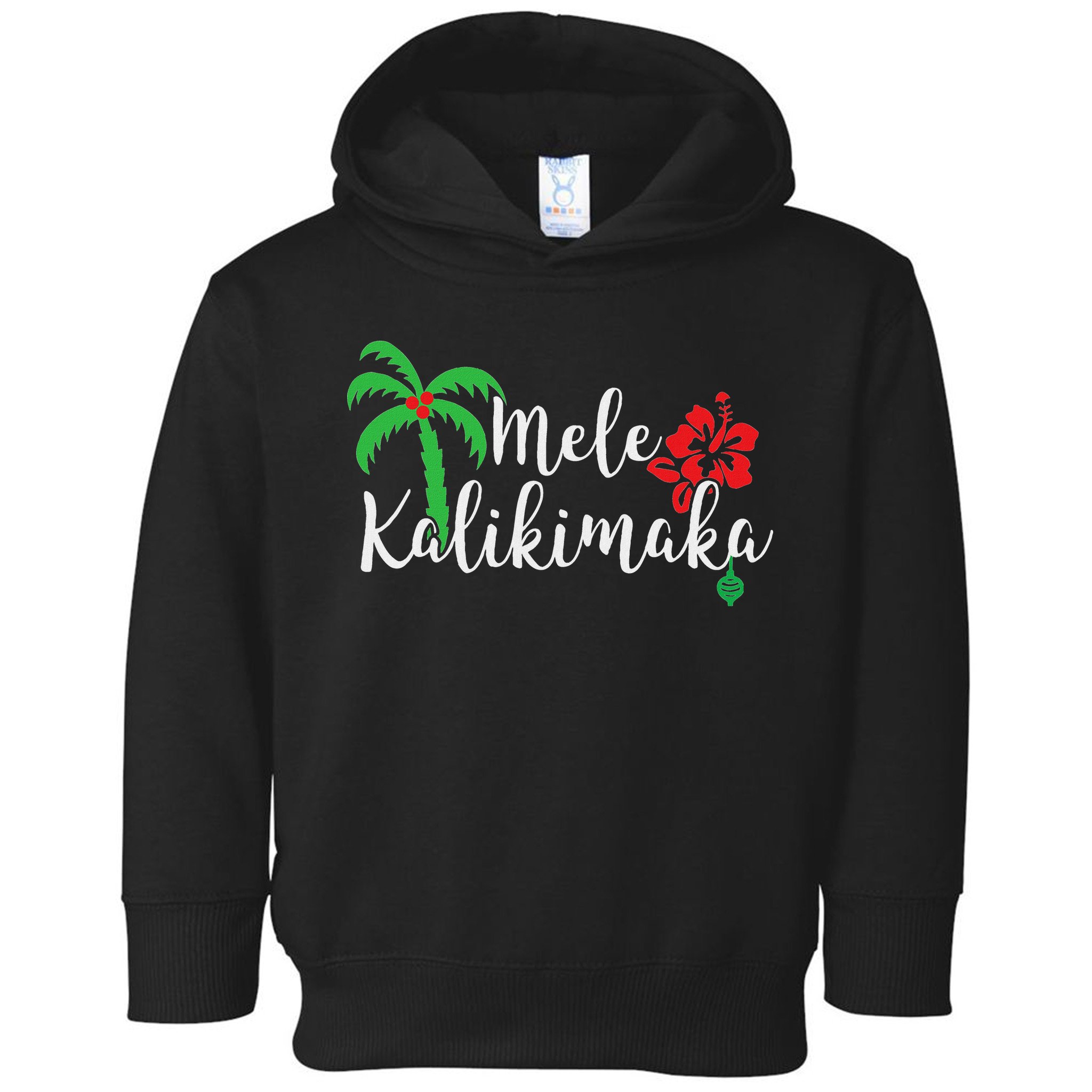 Mele Kalikimaka Hawaiian Merry Christmas Toddler Hoodie