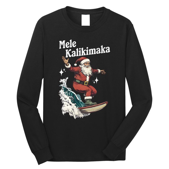 Mele Kalikimaka Hawaiian Christmas Surfing Santa Funny Gift Long Sleeve Shirt