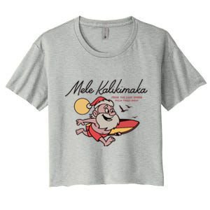 Mele Kalikimaka Hawaii Christmas Surfing Santa Women's Crop Top Tee