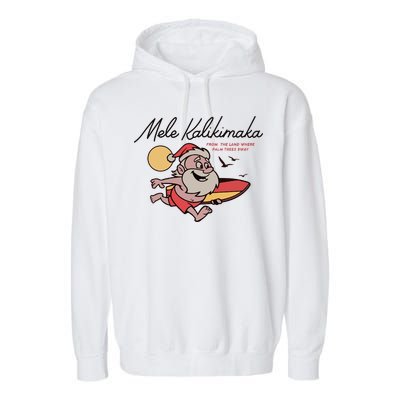 Mele Kalikimaka Hawaii Christmas Surfing Santa Garment-Dyed Fleece Hoodie