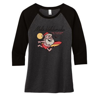 Mele Kalikimaka Hawaii Christmas Surfing Santa Women's Tri-Blend 3/4-Sleeve Raglan Shirt