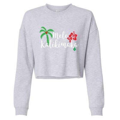 Mele Kalikimaka Hawaiian Merry Christmas Gift Cropped Pullover Crew