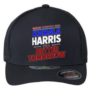 Madam Kamala Harris Vote For The Democratic Candidate 2024 Flexfit Unipanel Trucker Cap