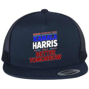 Madam Kamala Harris Vote For The Democratic Candidate 2024 Flat Bill Trucker Hat