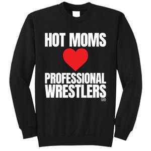 Maria Kanellis Hot Moms Love Professional Wrestlers Sweatshirt