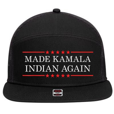 Make Kamala Indian Again Funny 7 Panel Mesh Trucker Snapback Hat