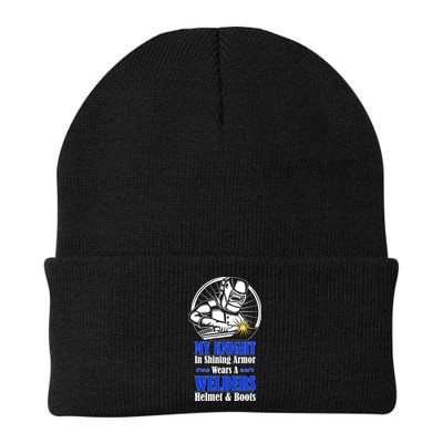 My Knight In Shining Armor Wears A Welders Helmet And Boots Beanie