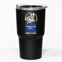 My Knight In Shining Armor Wears A Welders Helmet And Boots Tumbler