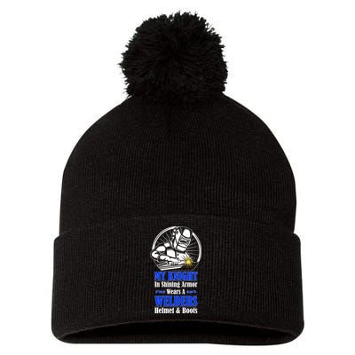 My Knight In Shining Armor Wears A Welders Helmet And Boots Pom Pom 12in Knit Beanie