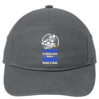 My Knight In Shining Armor Wears A Welders Helmet And Boots 7-Panel Snapback Hat