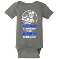 My Knight In Shining Armor Wears A Welders Helmet And Boots Baby Bodysuit