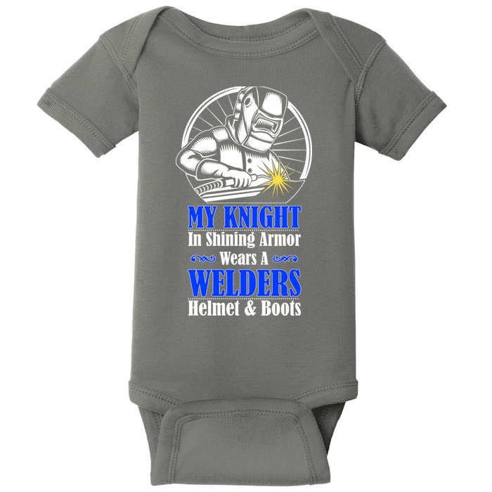 My Knight In Shining Armor Wears A Welders Helmet And Boots Baby Bodysuit