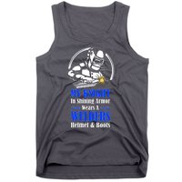 My Knight In Shining Armor Wears A Welders Helmet And Boots Tank Top